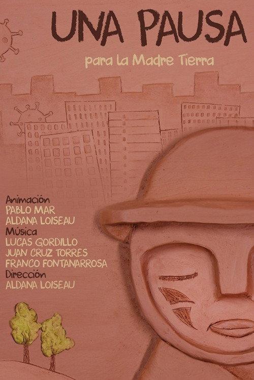 Una pausa para la Madre Tierra 2021 official movie poster
