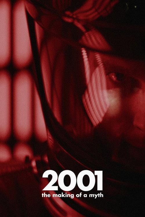 2001: The Making of a Myth 2001 official movie poster