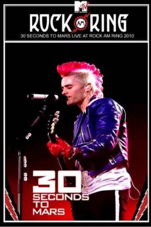 30 Seconds To Mars - Rock Am Ring 2010 official movie poster