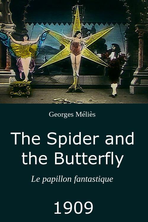 The Spider and the Butterfly 1909 official movie poster