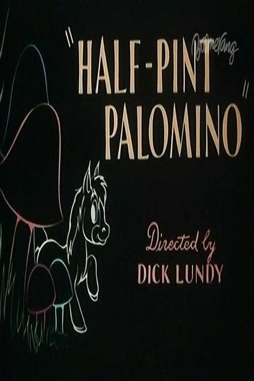 Half-Pint Palomino 1953 official movie poster