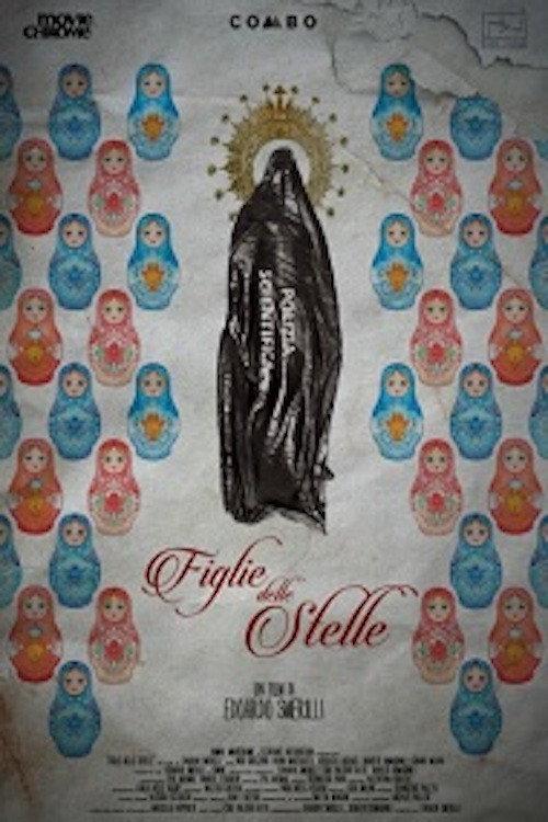 Figlie delle stelle 2021 official movie poster