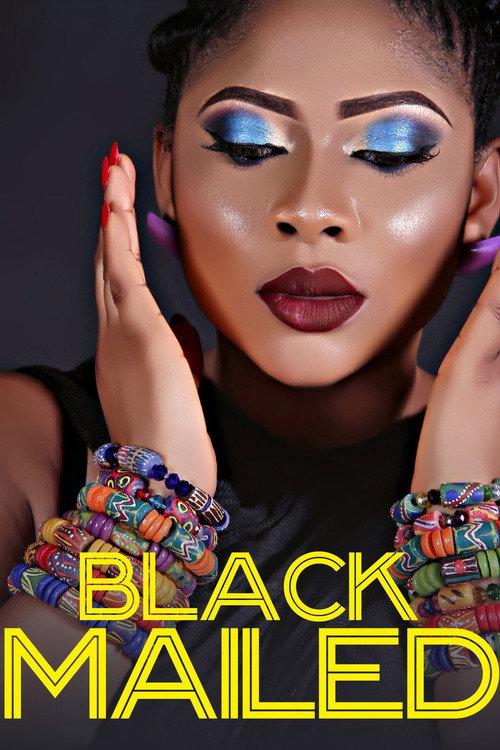 Blackmailed 2018 official movie poster