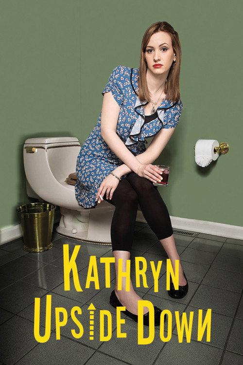 Kathryn Upside Down 2019 official movie poster