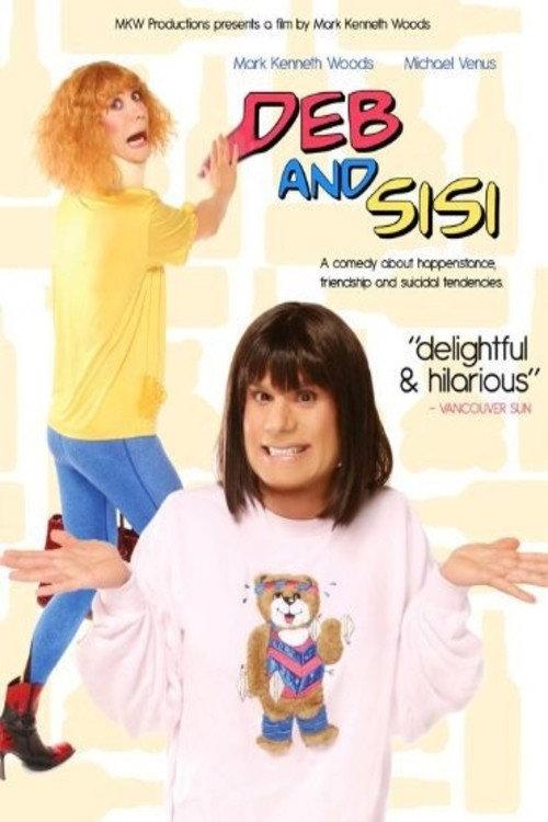 Deb & Sisi 2008 official movie poster