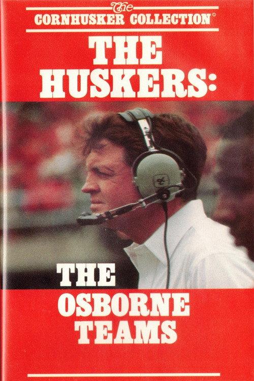 The Huskers: The Osborne Teams 1986 official movie poster
