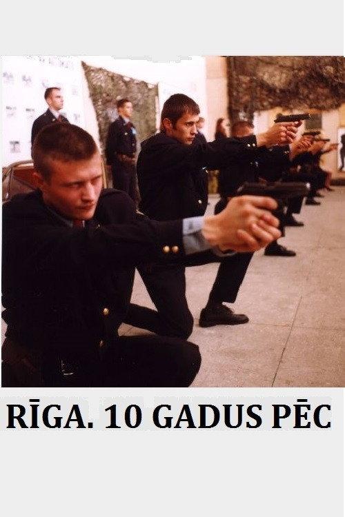 Riga: 10 Years After... 2001 official movie poster