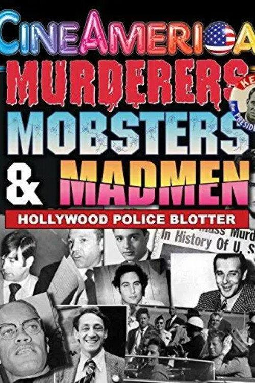 Murderers, Mobsters & Madmen Volume 1 1993 official movie poster
