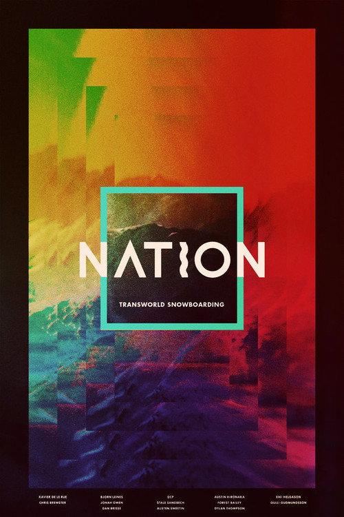 Nation - TransWorld SNOWboarding 2013 official movie poster