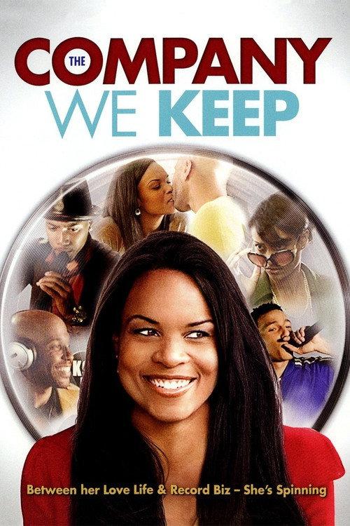 The Company We Keep 2010 official movie poster