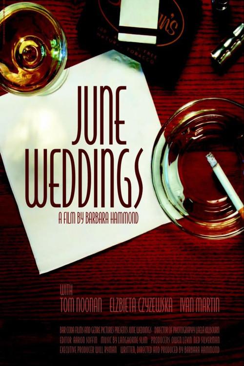 June Weddings 2007 official movie poster