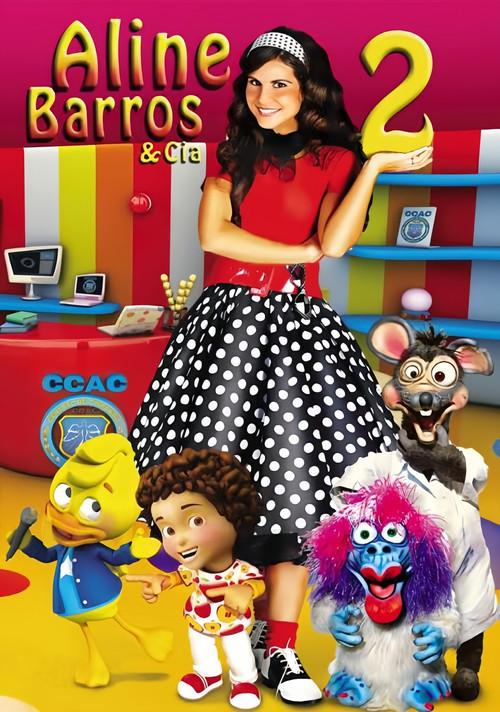 Aline Barros e Cia - Vol.2 2008 official movie poster