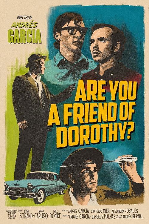 Are You a Friend of Dorothy? 2025 official movie poster