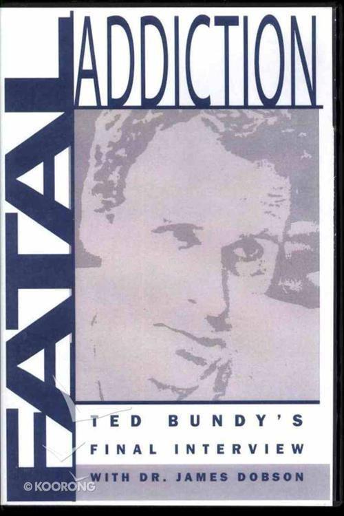 Fatal Addiction: Ted Bundy's Final Interview 1989 official movie poster