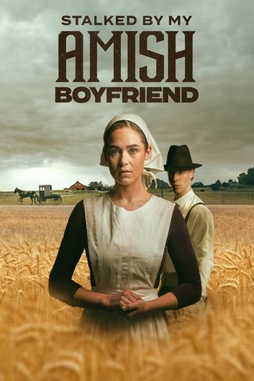 Stalked by My Amish Boyfriend 2024 official movie poster