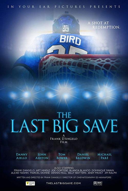 The Last Big Save 2019 official movie poster