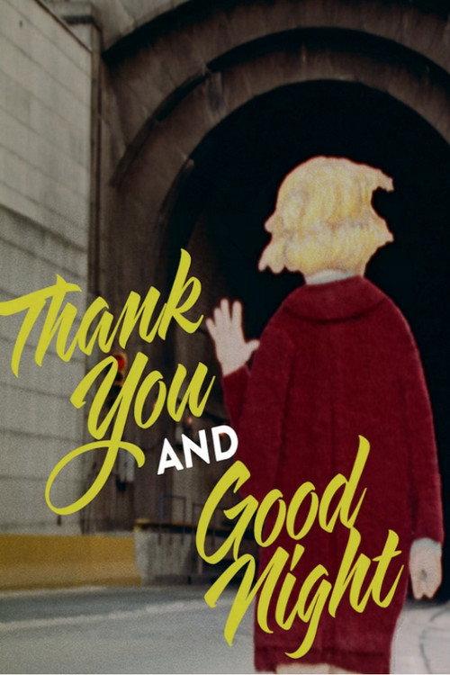 Thank You and Good Night 1992 official movie poster