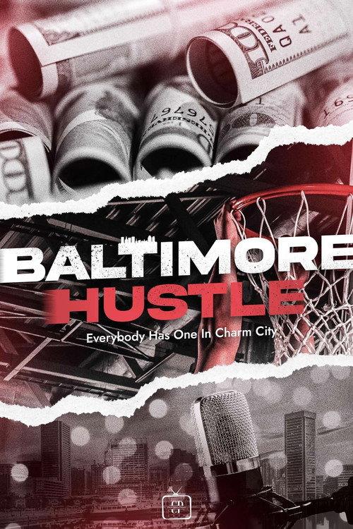 Baltimore Hustle 2025 official movie poster