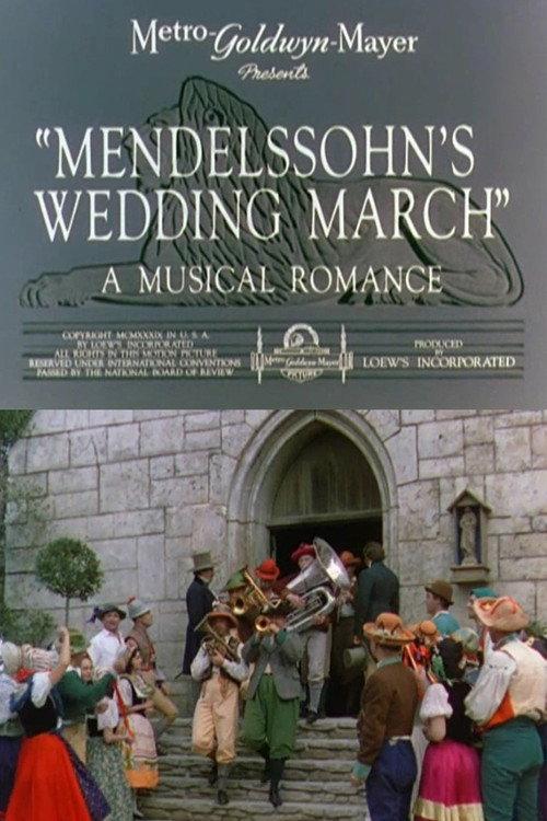 Mendelssohn's Wedding March 1939 official movie poster