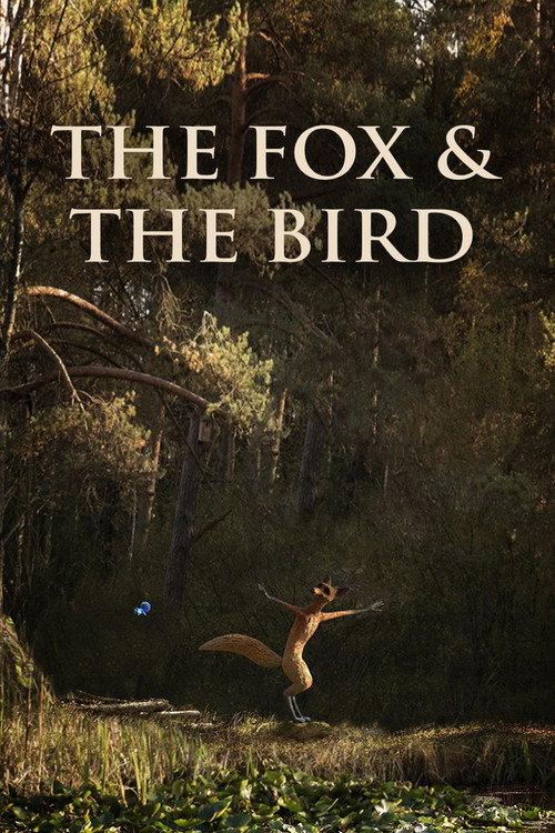 The Fox & the Bird 2019 official movie poster
