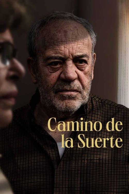 Camino de la suerte 2023 official movie poster