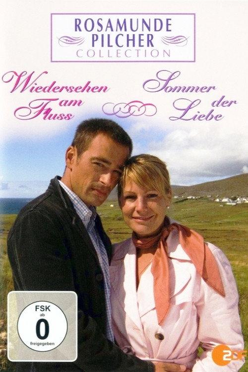 Rosamunde Pilcher: Wiedersehen am Fluss 2007 official movie poster