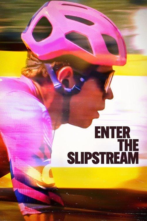 Enter the Slipstream 2023 official movie poster