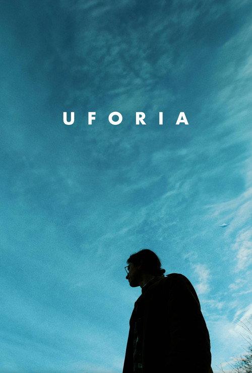 UFORIA 2024 official movie poster