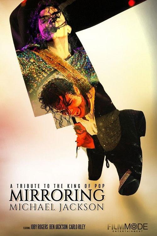 Mirroring Michael Jackson  official movie poster
