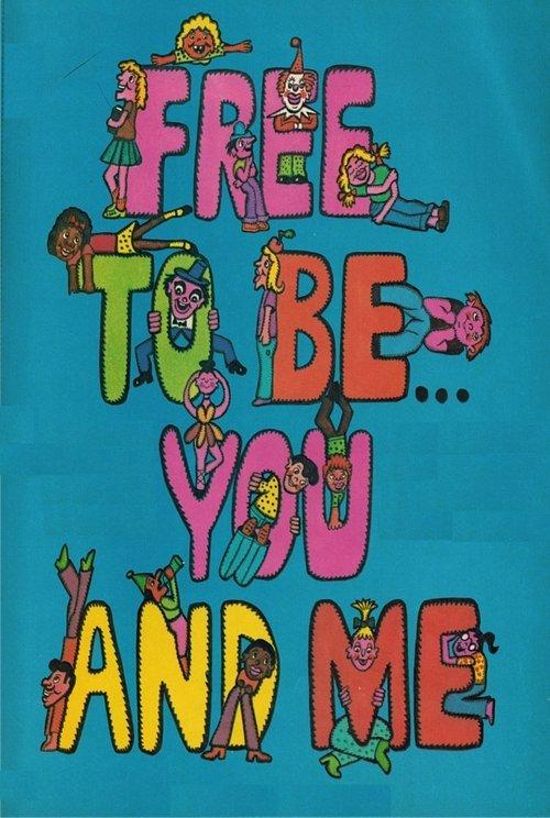 Free to Be… You and Me 1974 official movie poster