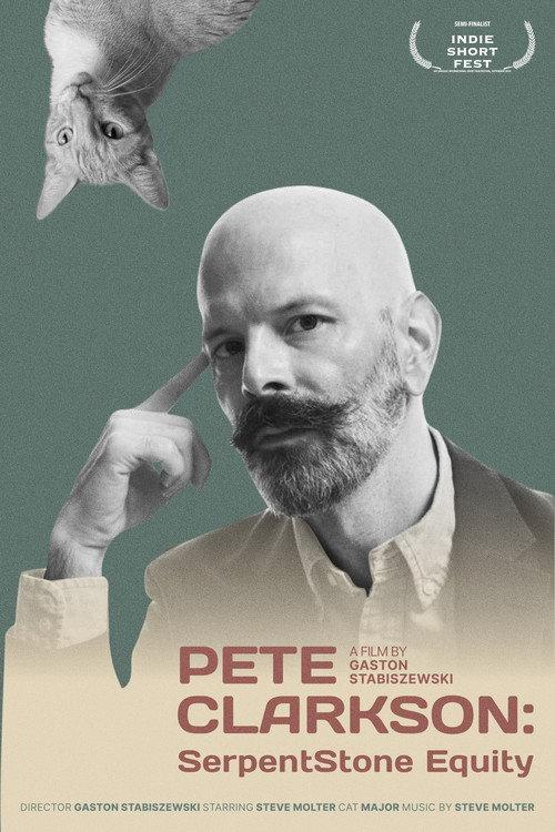 Pete Clarkson: SerpentStone Equity 2024 official movie poster