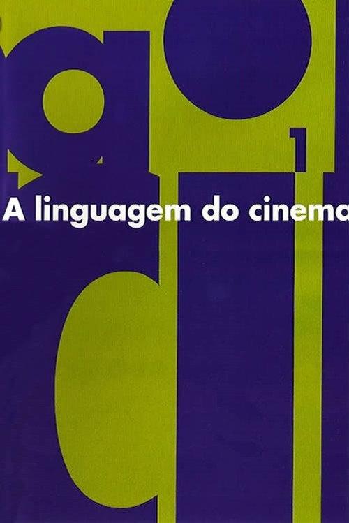 A Linguagem do Cinema 2001 official movie poster