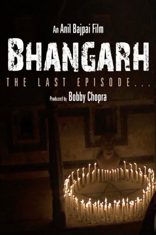 Bhangarh: The Last Episode 2017 official movie poster