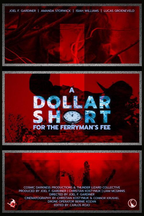 A Dollar Short For The Ferryman's Fee 2025 official movie poster