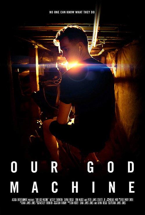 Our God Machine 2018 official movie poster