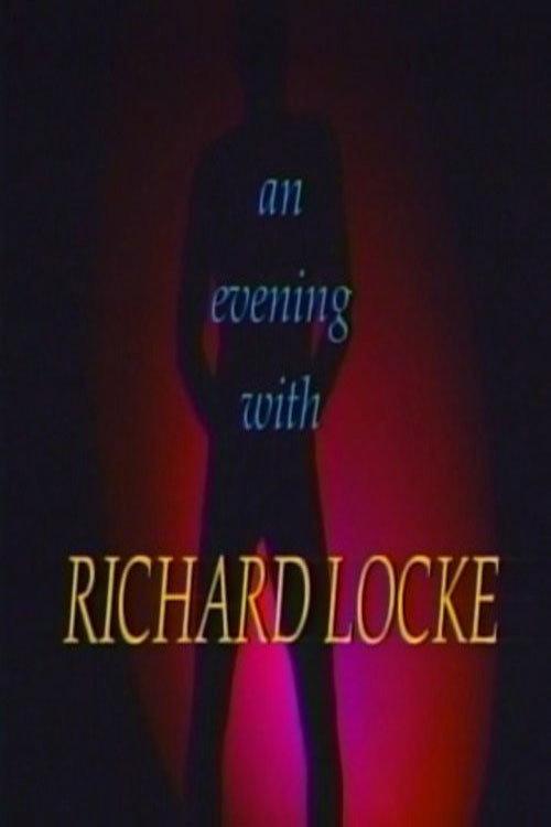 An Evening With Richard Locke 1992 official movie poster