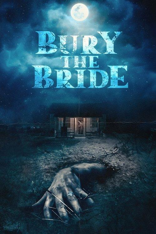 Bury the Bride 2023 official movie poster