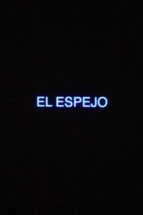 El Espejo 2023 official movie poster