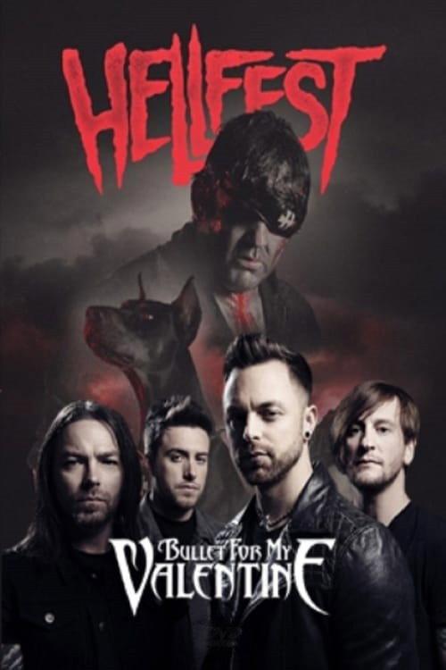 Bullet For My Valentine - Hellfest 2016 2016 official movie poster