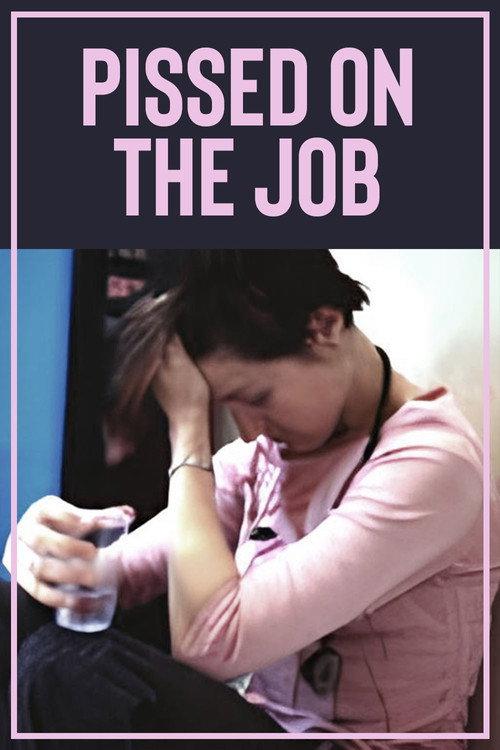 Pissed on the Job 2004 official movie poster