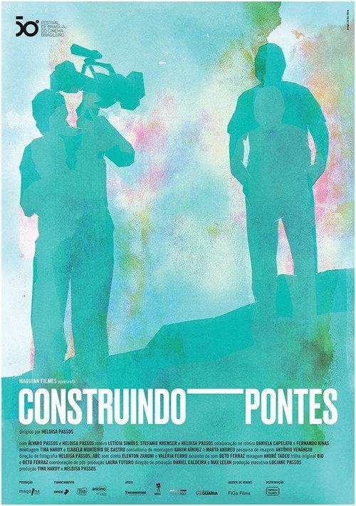 Building Bridges 2017 official movie poster