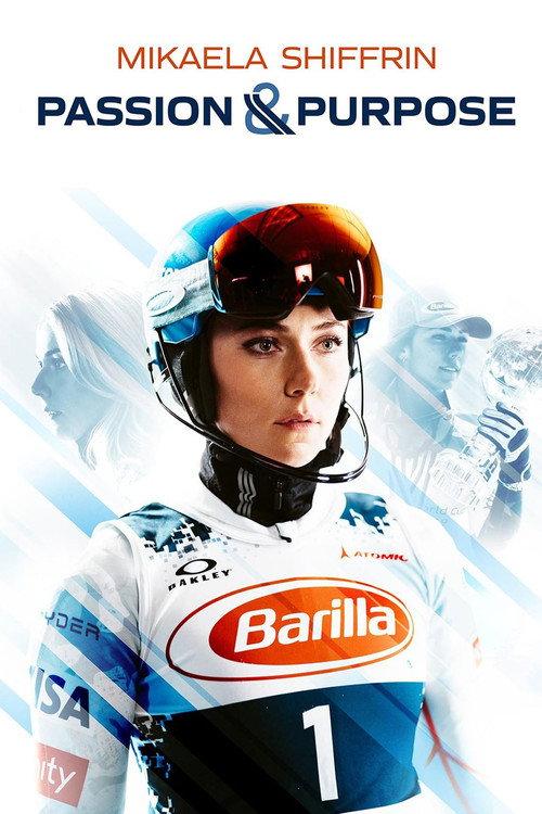Mikaela Shiffrin: Passion & Purpose 2021 official movie poster
