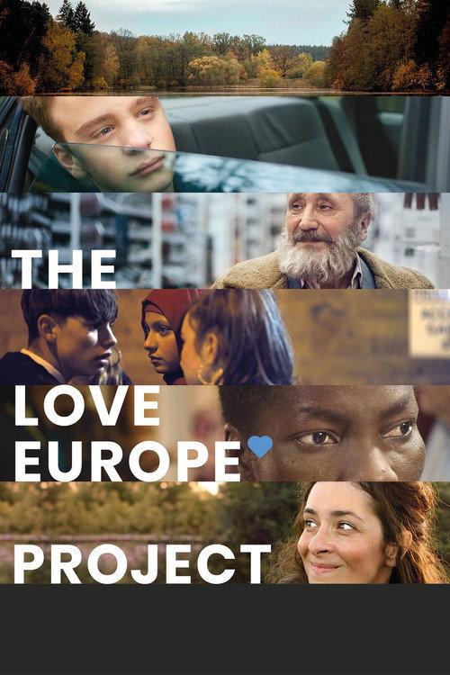The Love Europe Project 2019 official movie poster