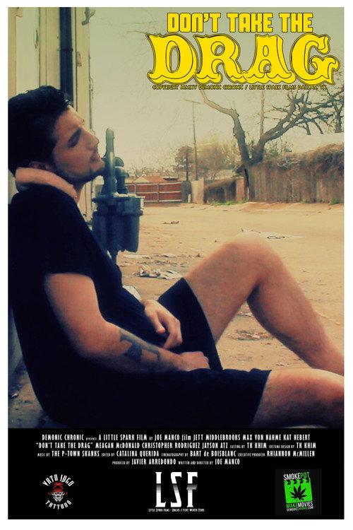 Don't Take the Drag 2015 official movie poster