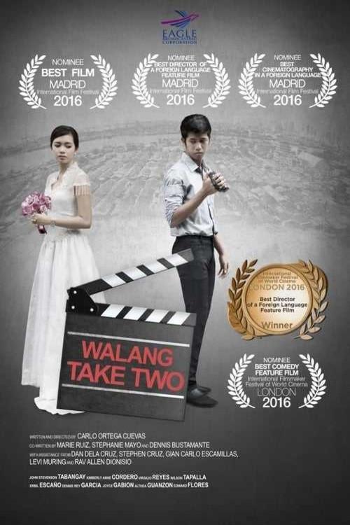 Walang Take Two 2015 official movie poster