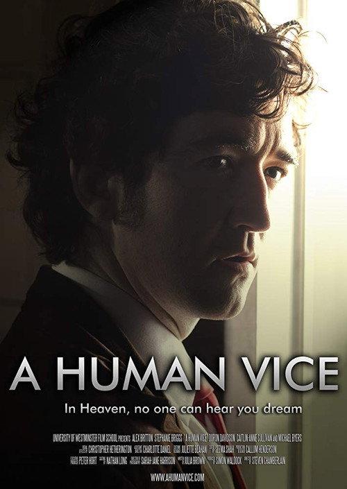 A Human Vice 2012 official movie poster