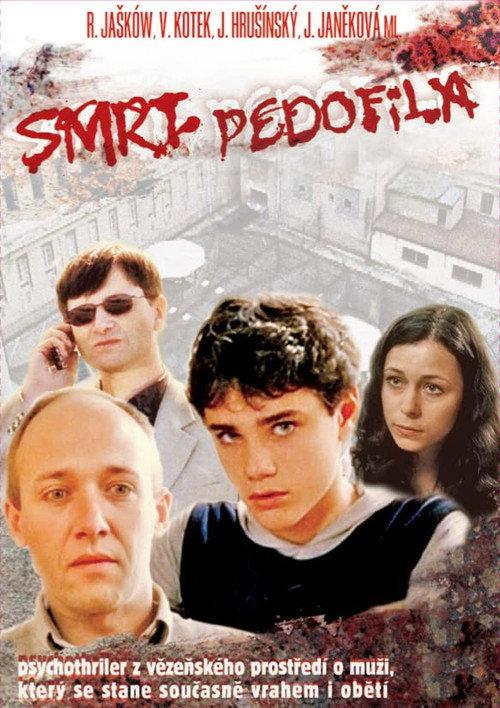 Smrt pedofila 2004 official movie poster