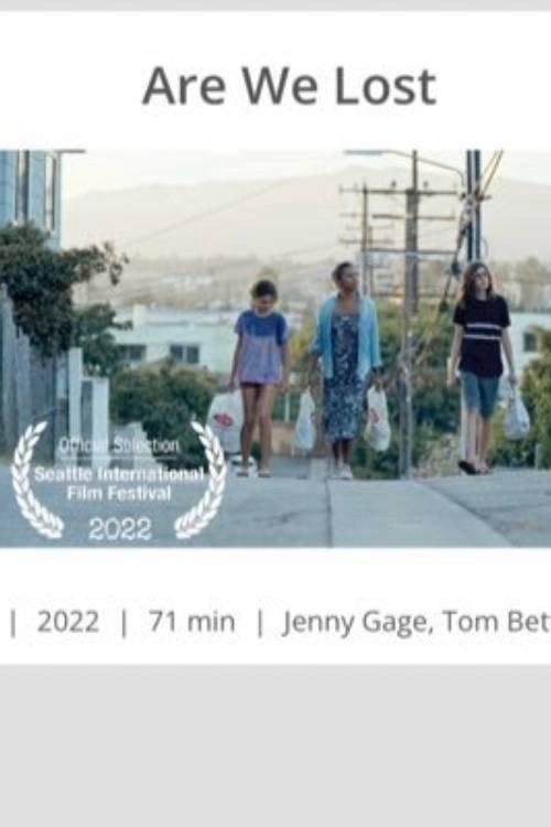 Are We Lost 2022 official movie poster
