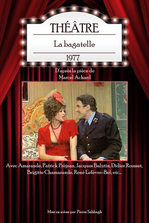 La Bagatelle 1977 official movie poster