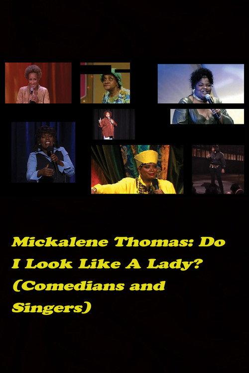 Do I Look Like a Lady? (Comedians and Singers) 2016 official movie poster